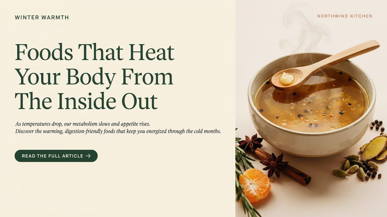 The Best Warming Foods to Strengthen the Body and Improve Digestion in Cold Weather